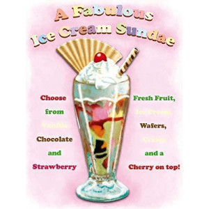 A FABULOUS ICE CREAM SUNDAE