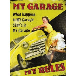 My Garage My Rules