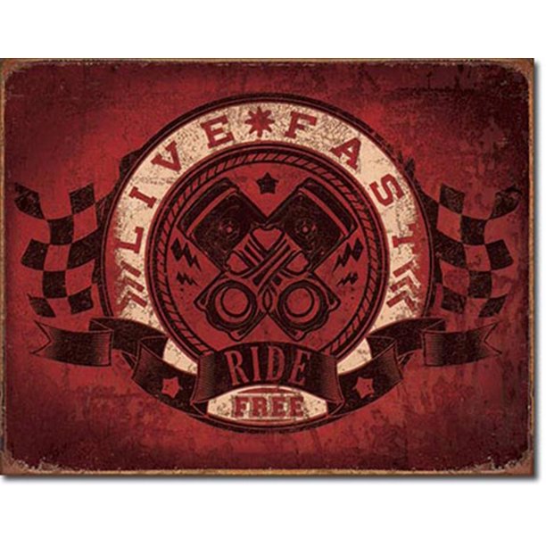 [605279120529] Live Fast - Ride Free