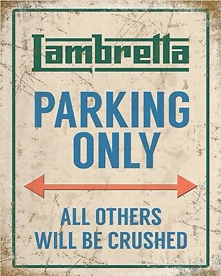 Lambretta Parking Only