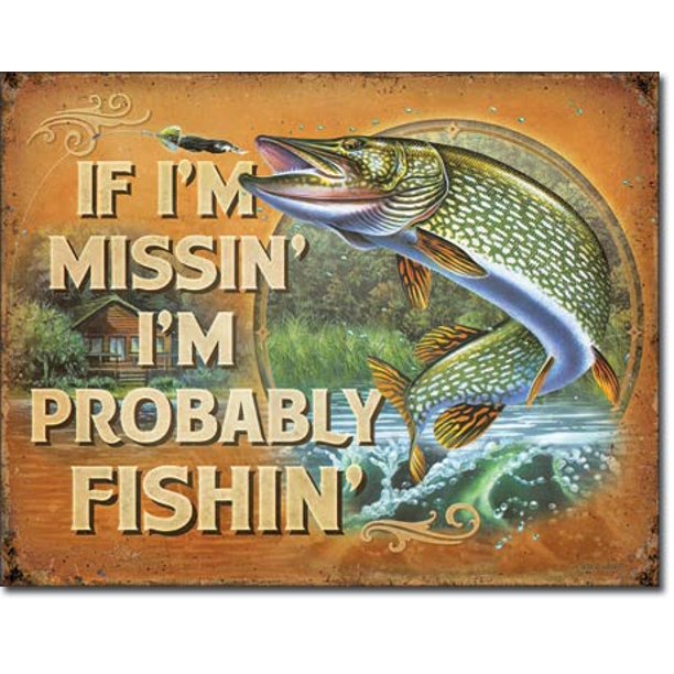 Probably Fishin