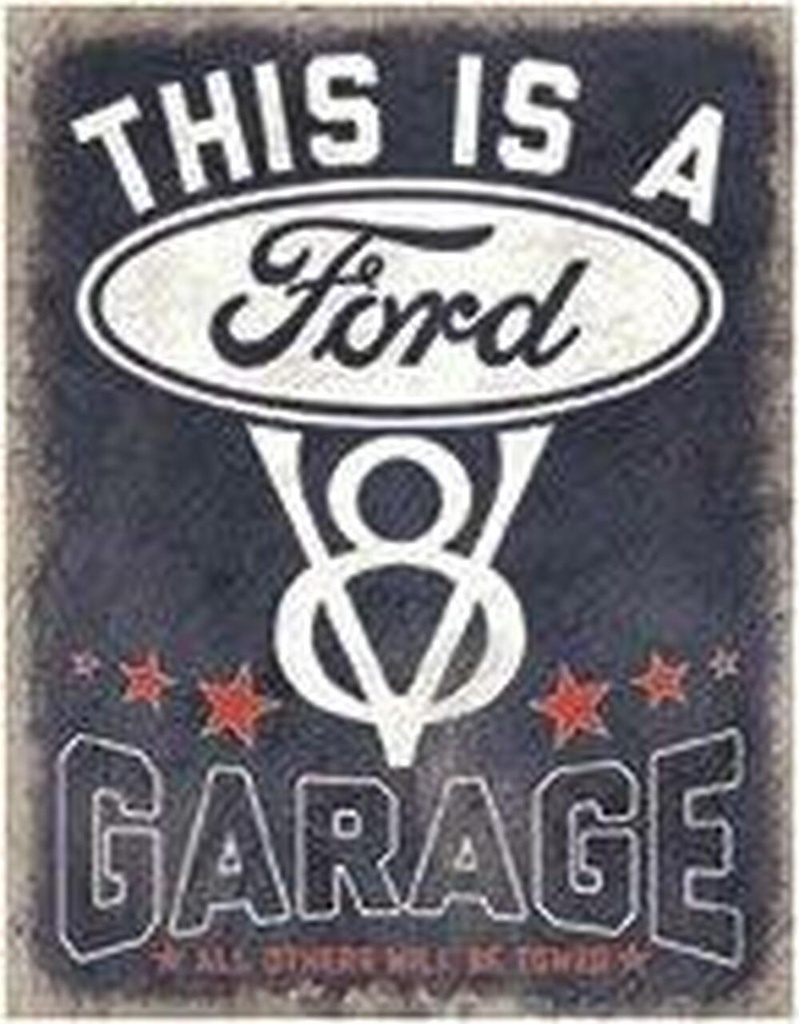Ford Garage All Others Will be Towed