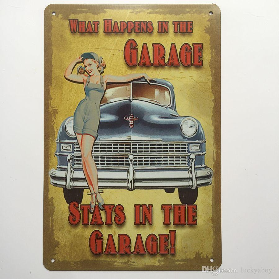 What Happens In Garage Stay In The Garage