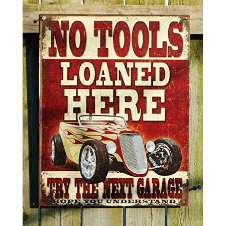[605279117628] No Tools Loaned Here