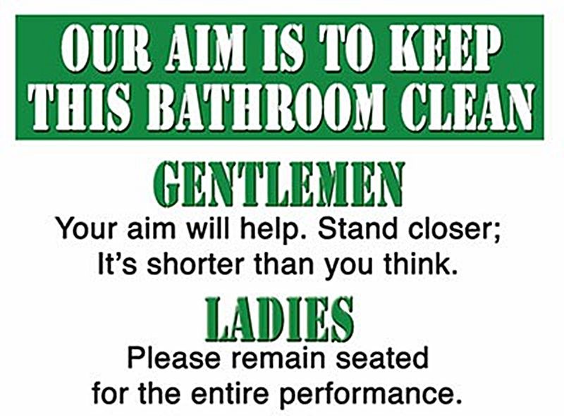 KEEP THIS BATHROOM CLEAN