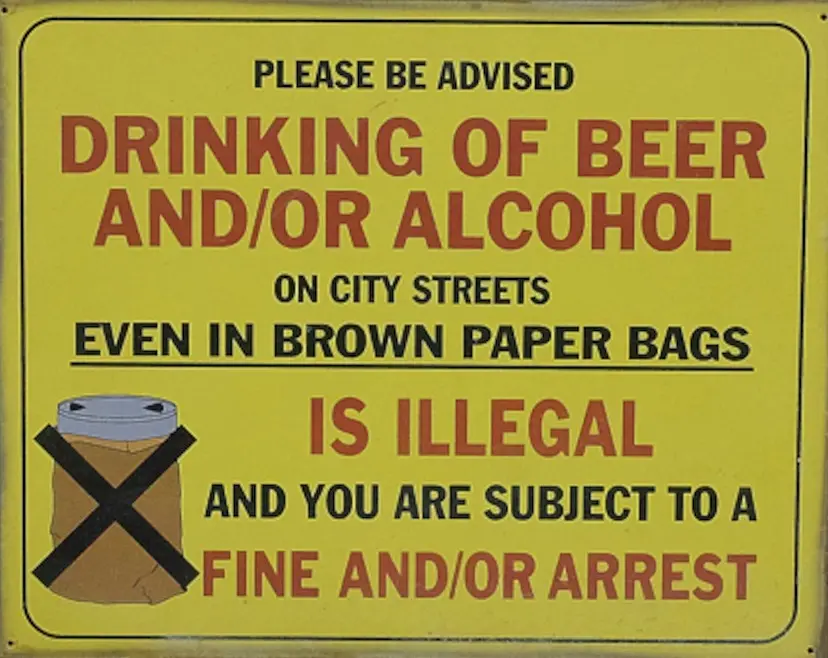 Drinking Of Beer And/Or Alcohol On City Streets Is Illegal