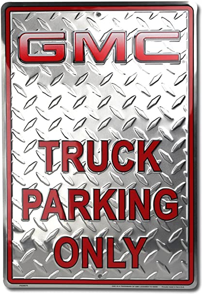 GMC Truck Parking Only