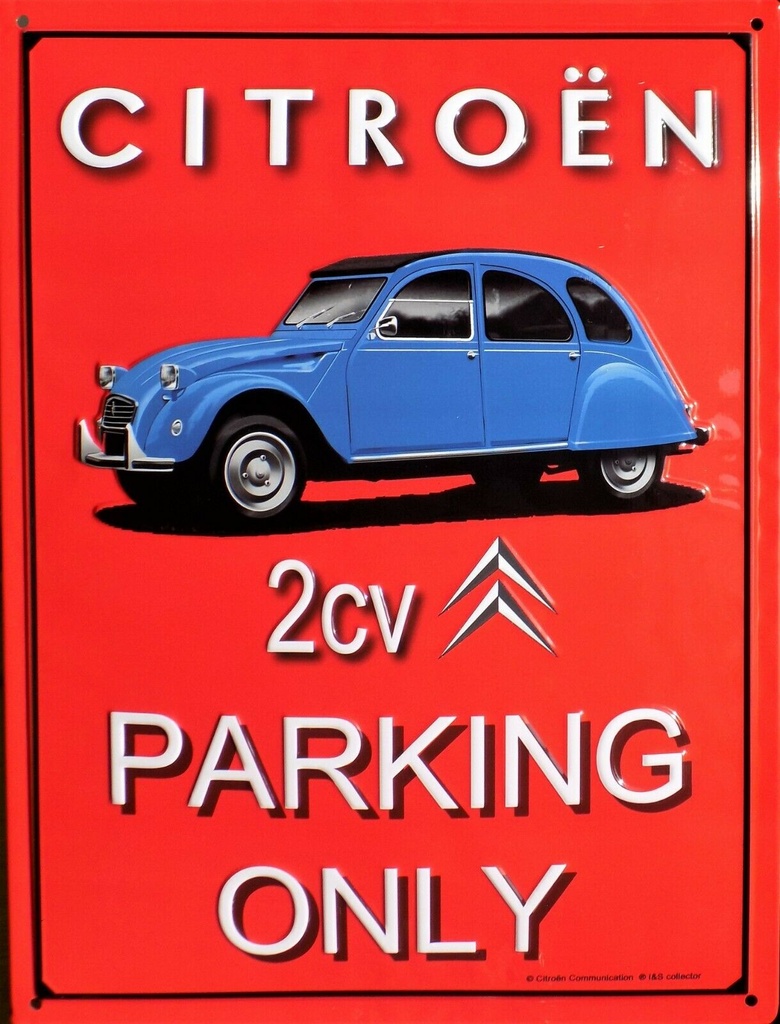 Targa Metallica Citroen 2CV Parking Only