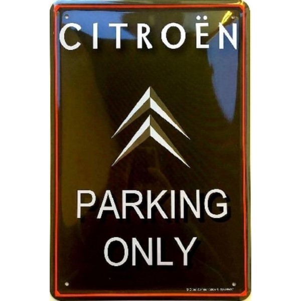 Citroen Parking Only 