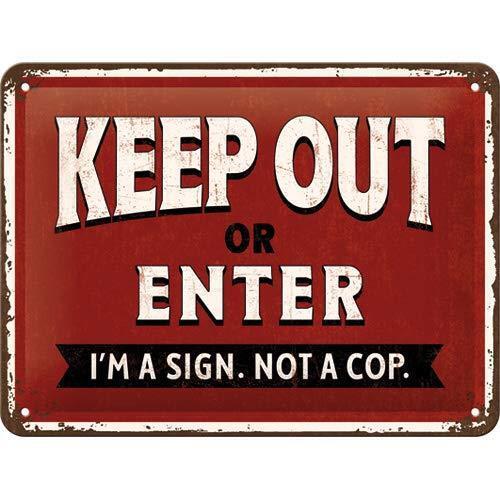 Keep Out or Enter