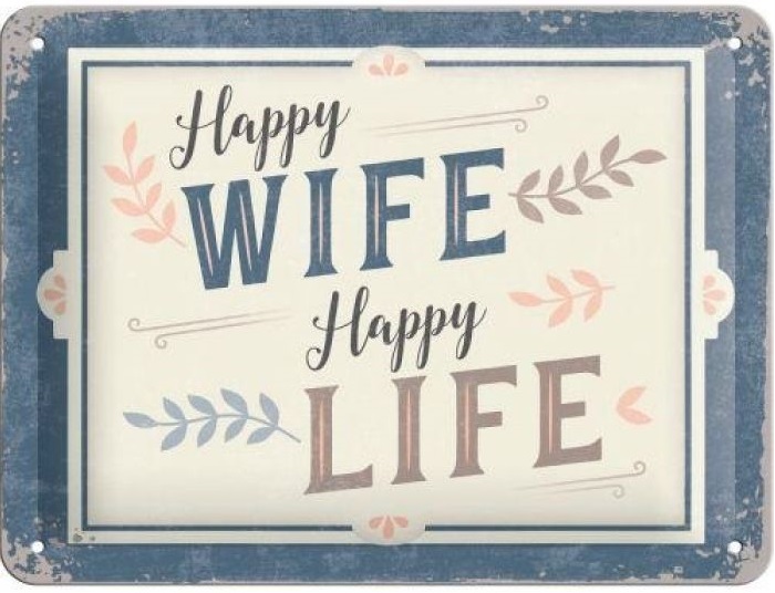 Happy Wife Happy Life