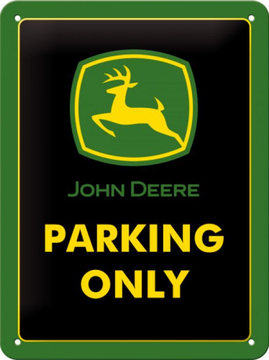  John Deere Parking Only