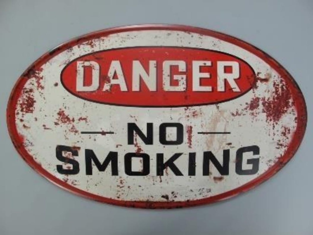 Danger No Smoking
