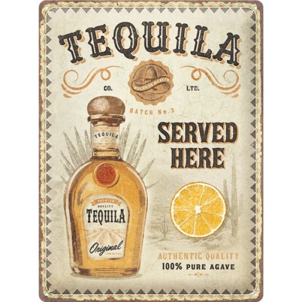 Targa Metallica Tequila Served Here