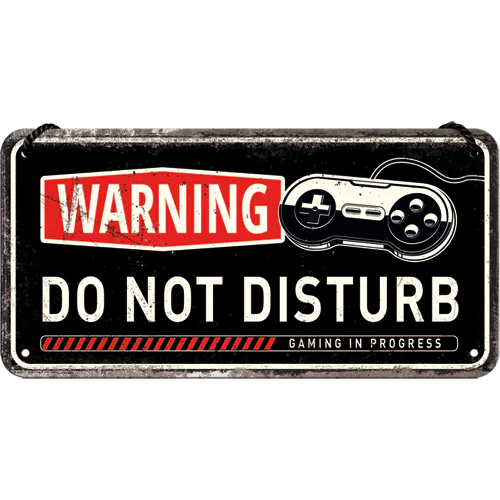 Targa Metallica Warning Gaming Do Not Disturb