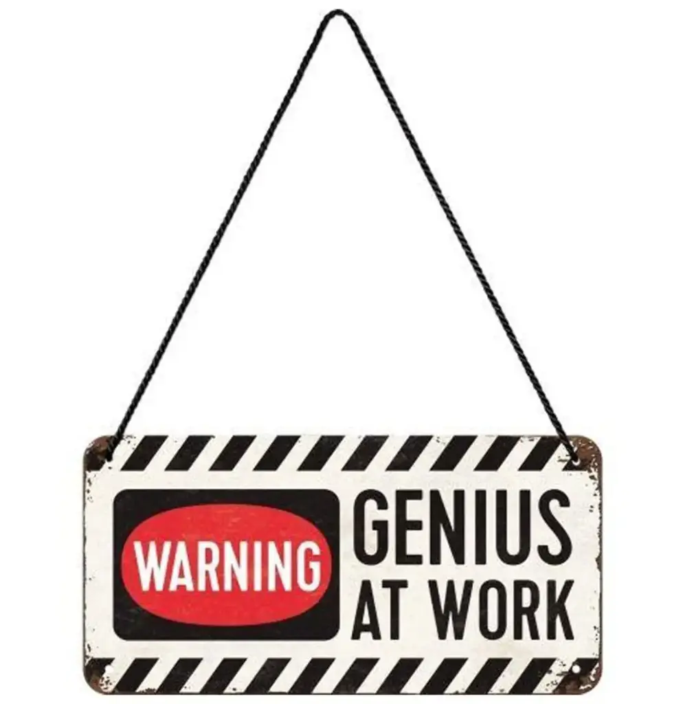 Warning Genius At Work