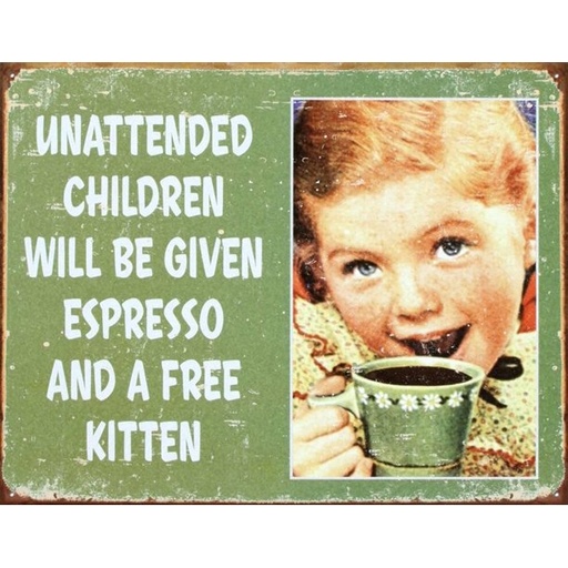 [605279115570] Unattended Children