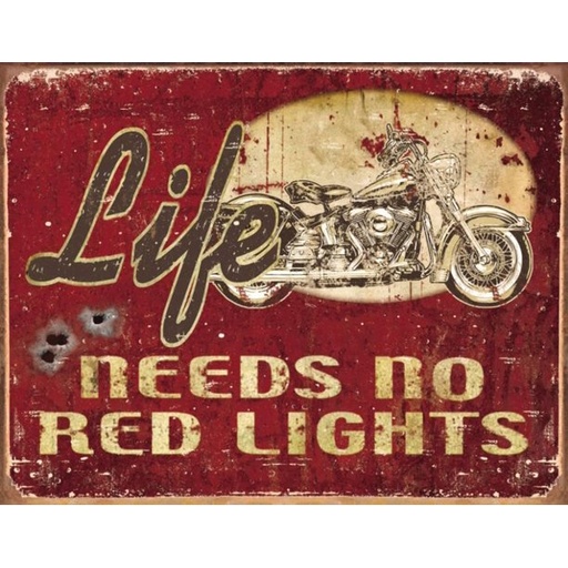 [605279115358] Legends - Life Needs No Red Lights