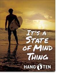 [922200012225] It's a State of Mind Hang Ten
