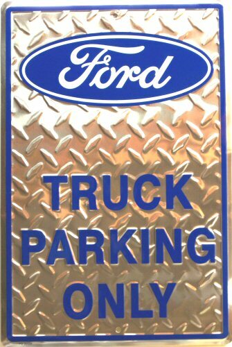 [954621874615] Ford Truck Parking Only