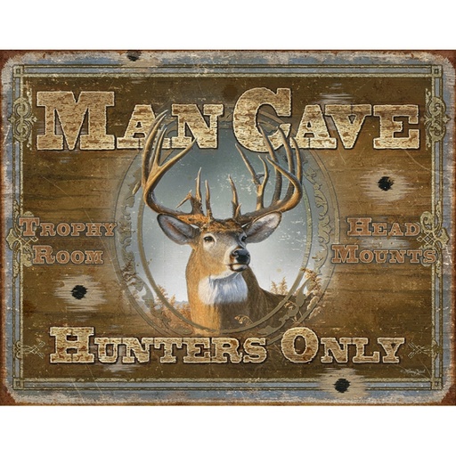 [605279119356] Man Cave Hunters Only