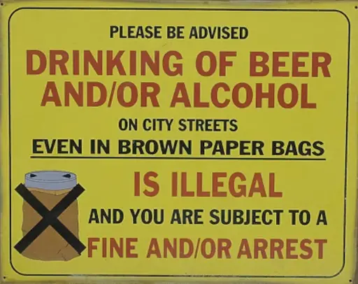 [81519597462] Drinking Of Beer And/Or Alcohol On City Streets Is Illegal