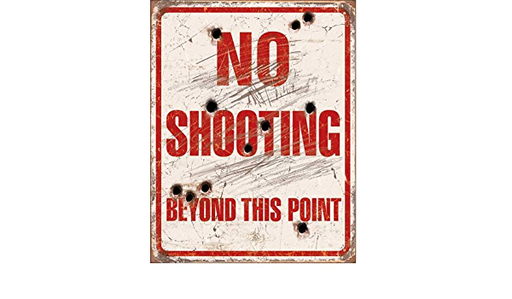[605279119394] No Shooting Beyond This Point