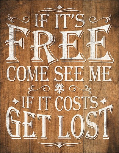 [605279122943] If It's Free