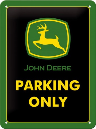[4036113261829]  John Deere Parking Only