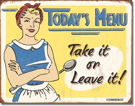 [605279116546] TODAY'S MENU Take it or leave it