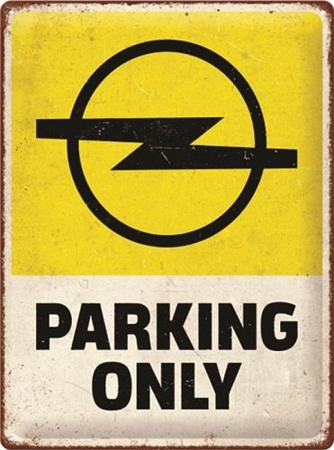 [4036113233161] Opel Parking Only
