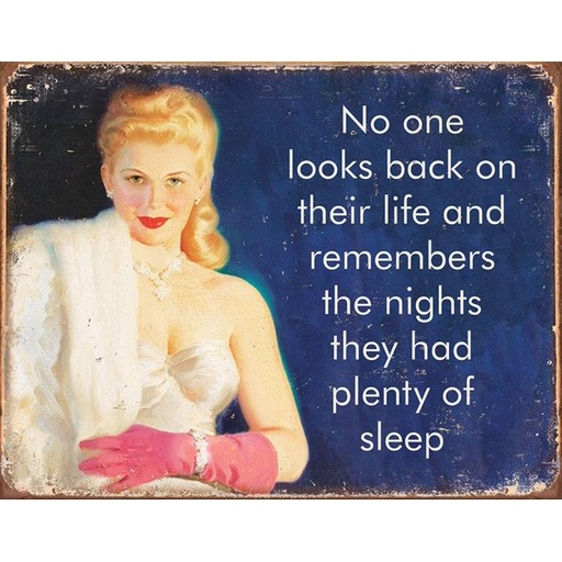 [605279119790] No One Remembers Nights They Had Plenty Of Sleep