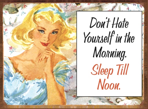 [96554421215] Sleep Till Noon